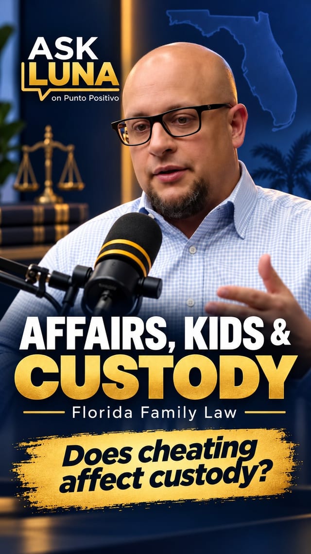 Cover of the Ask Luna reel: Cheating Doesn't Automatically Cost You Your Children in Florida